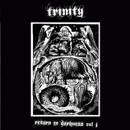 Trinity (ITA) : Return in Darkness Vol 1